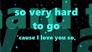 Tower Of Power So Very Hard To Go Lyrics