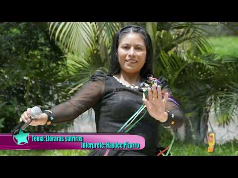 💔HAYDEE PIZARRO💔SUFRIRAS LLORARAS💔primicia 2020