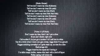 French Montana - Dont Waste My Time ft. Chinx Drugz &amp; Lil Durk (Lyrics on Screen)