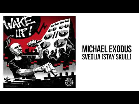 Michael Exodus - SVEGLIA Stay Skull