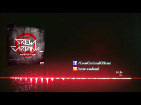 Crew Cardinal feat. Kodie - Forever Young