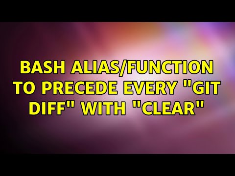 Bash Aliasfunction To Precede Every Git Diff With Clear