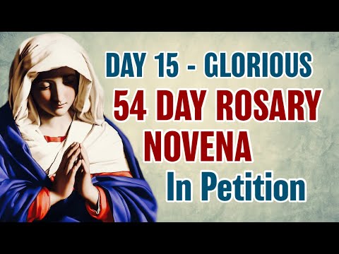 54 Day Rosary Novena Day 15 💜Glorious Mysteries