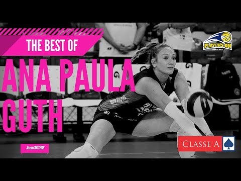Volleyball Players On - The best of Ana Paula Guth (Middle Blocker) (2017/2018)