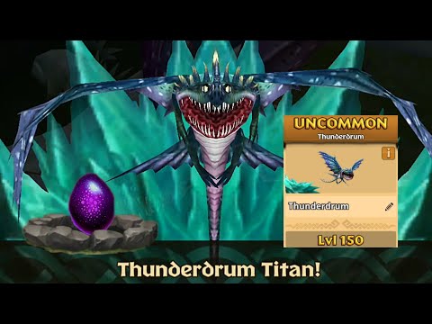 THUNDERDRUM Max Level 150 Titan Mode - Dragons:Rise of Berk