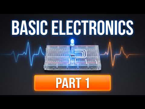 Basic Electronics part 1 thumbnail