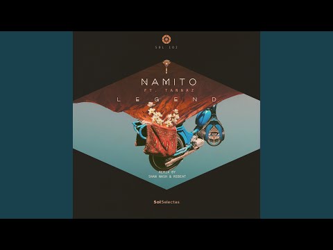 Legend feat. Tannaz (Shan Nash & Rebeat Remix)