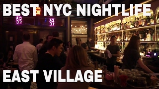 New York Nightlife - East Village