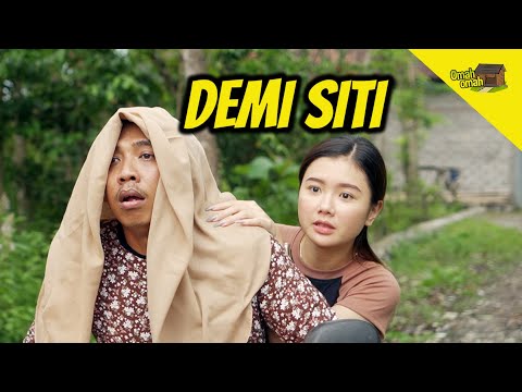 PERJUANGAN UCUP DEMI SITI (KEMBANG DESA) - OMAH OMAH EPS. 15  - Ucup Klaten