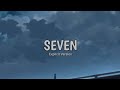 SEVEN (Explicit Version) - JungKook (BTS) (Lyric Video)