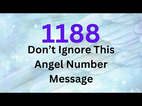 Unlock the Hidden Angel Number 1188 Meaning Instantly!