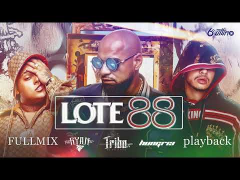 LOTE 88 - Tribo da Periferia, Hungria Hip Hop e MC Ryan SP - playback