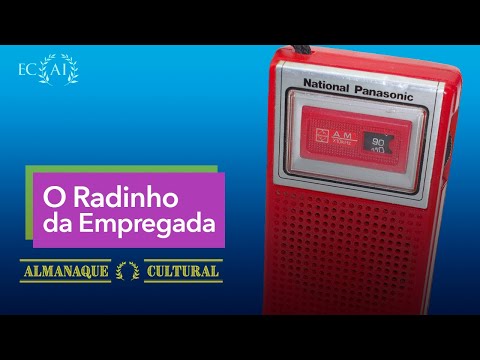 O RADINHO DA EMPREGADA