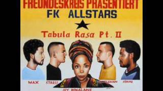 tabula rasa pt. II (silly walks rmx) - freundeskreis feat. fk allstars