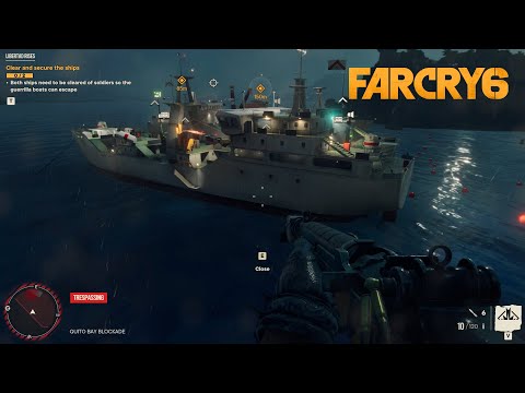 Far Cry 6: Clear & secure the Ships Mission | Libertad Rises (No Commentary)