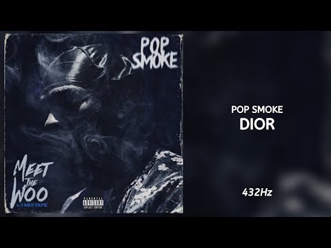 POP SMOKE - DIOR (432Hz) - YouTube