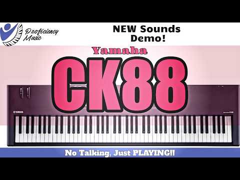 Yamaha CK88 – Demo der neuen Sounds! Kein Gerede, nur Spielen!