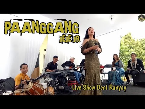 PAANGGANG DARSO || JEJE JR || LIVE SHOW DENI RANYAY