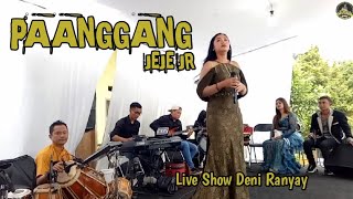 Download lagu PAANGGANG DARSO || JEJE JR || LIVE SHOW DENI RANYAY mp3 Download lagu PAANGGANG DARSO || JEJE JR || LIVE SHOW DENI RANYAY mp3