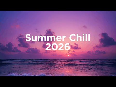 Summer Chill 2026 🌴✨ Tropical Vibes House Mix 🌴✨
