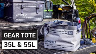 Gear Tote 35L & 55L: A Full Walkthrough and Why We Built It