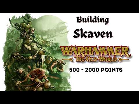 Starting a Skaven Army: From 500 to 2000 Points in Warhammer: The Old World