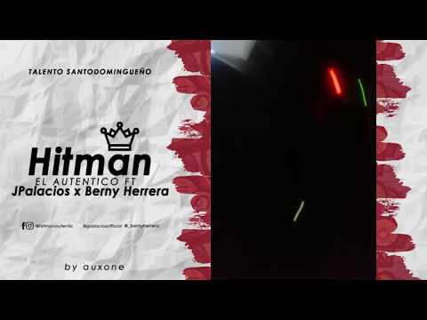 Preview-J Palacios-Ft❌Hitman El Auténtico❌Berny herrera