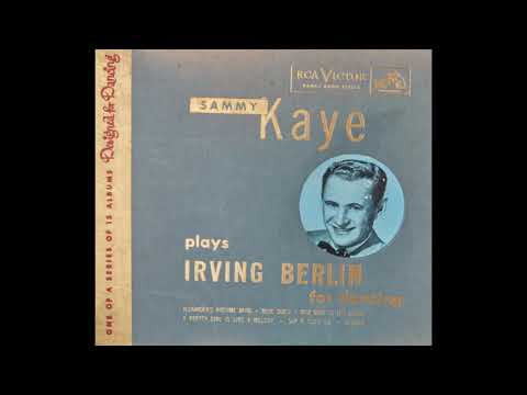 Swing and Sway with Sammy Kaye - Sammy Kaye plays Irving Berlin for dancing (1950)