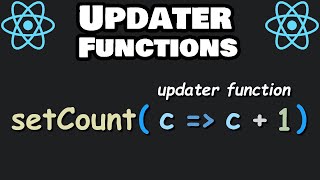 What are React updater functions? 🔄