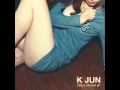 K Jun - Electric Girl (feat. San E) 