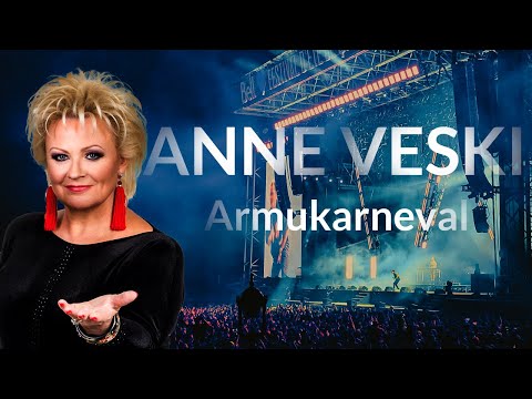 Anne Veski - Armukarneval (2022 edit)