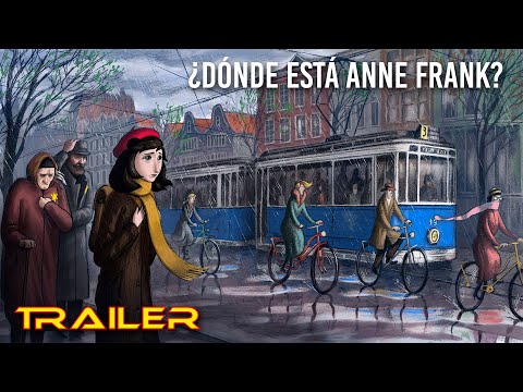 ¿Dónde está Anne Frank? - Trailer español