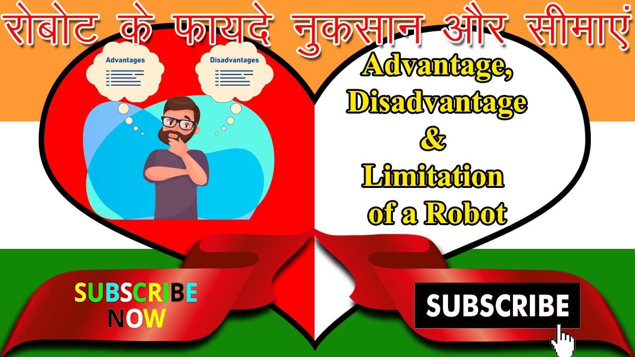 What are the Advantages, Disadvantages and Limitations of a Robot | Robotics in Hindi Part - 2