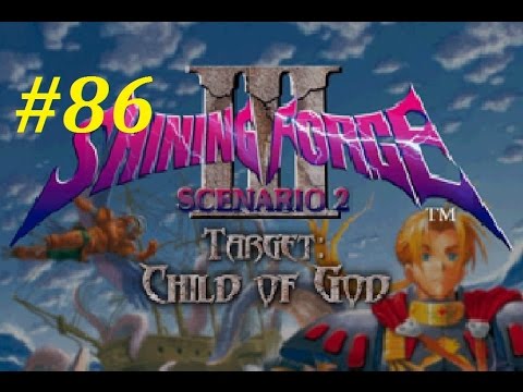 Shining Force 3 (Scenario 2) Walkthrough (86) The Battle In Anafect Pt. 2