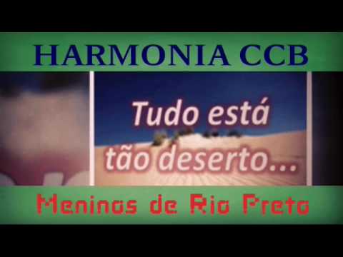Tudo Esta Tão Deserto Senhor - Hinos Avulsos Ccb