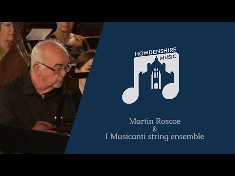 Martin Roscoe and I Musicanti: L van Beethoven The Emperor Concerto, arr. Lachner
