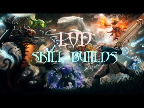 Dota - LoD Skills Builds (Intellegence-Based Hitter Type #1)