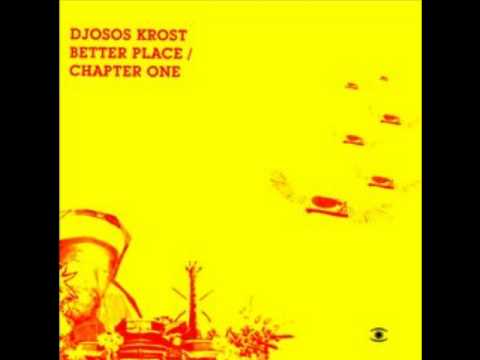 Djosos Krost - Chapter One (Trentemoller remix)