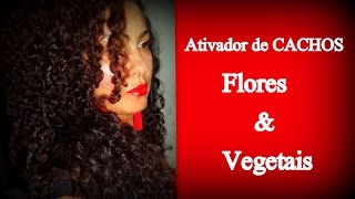 Ativador de CACHOS   Flores  e Vegetais Resenha