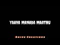 Manase Manase Kannada Black Screen Song