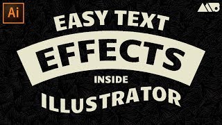 How to Easily Create Text Effects in Adobe Illustrator Tutorial