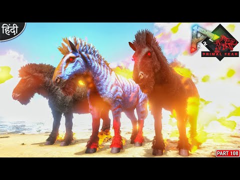Demonic Equus Army Taming 😱🔥 : Primal Fear is Back : ARK Survival Evolved : Part 108 [ Hindi ]