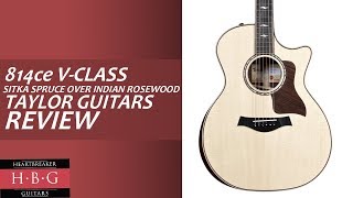 Video thumbnail for Taylor Guitars - 814ce with V-Class Bracing by Heartbreaker Guitars