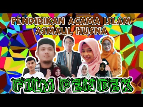PENDIDIKAN AGAMA ISLAM : MEMAHAMI ASMAUL HUSNA | FILM PENDEK | KELAS 4 | GIIS