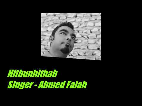 Hithun hithah - Ahmed Falah