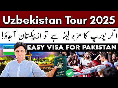 Uzbekistan Visa from Pakistan -complete information of Uzbekistan visit from Visa to Tashkent visit