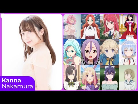 Kanna Nakamura [中村カンナ] Top Same Voice Cbaracters Roles