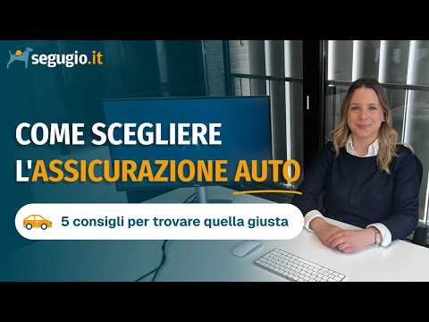 come scegliere la polizza auto giusta?