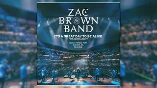 Zac Brown Band - It's A Great Day To Be Alive (Live at Fenway Park, Boston, MA, 06.16.2018)