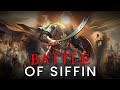 Caliph Ali Vs Muawiya Imam Hasan Husayn Warriors Of Siffin